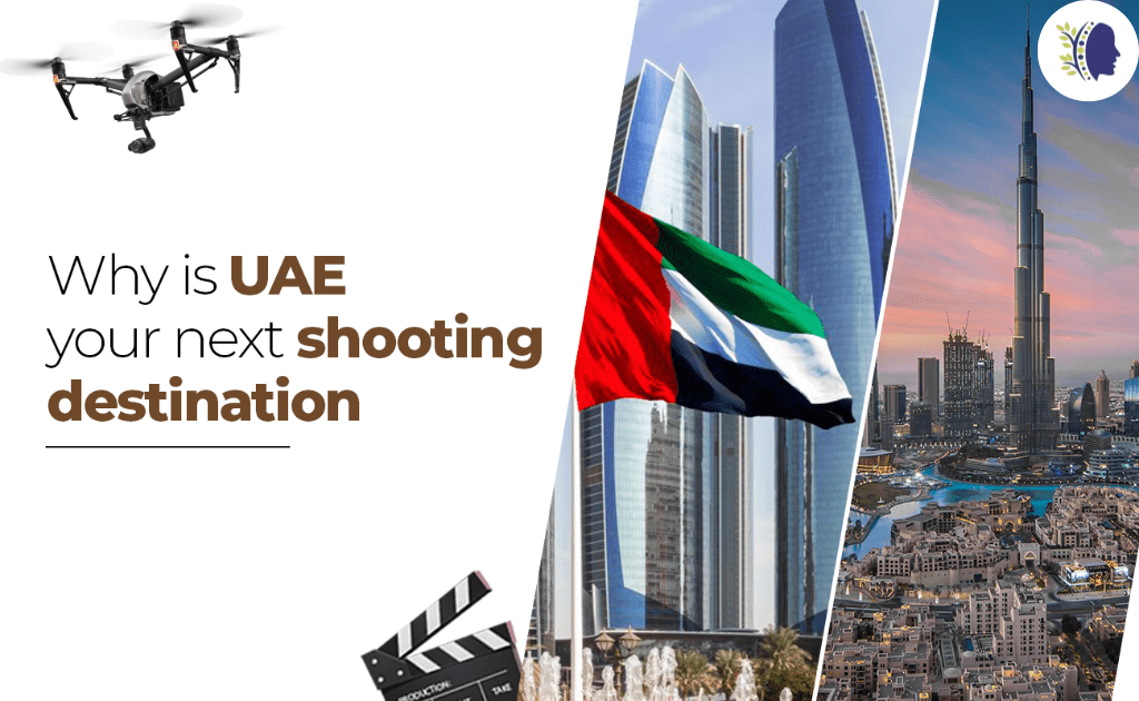 Dubai for Your Next Film Projects