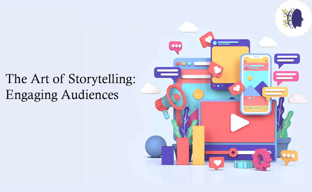 Engaging Audiences with Storytelling