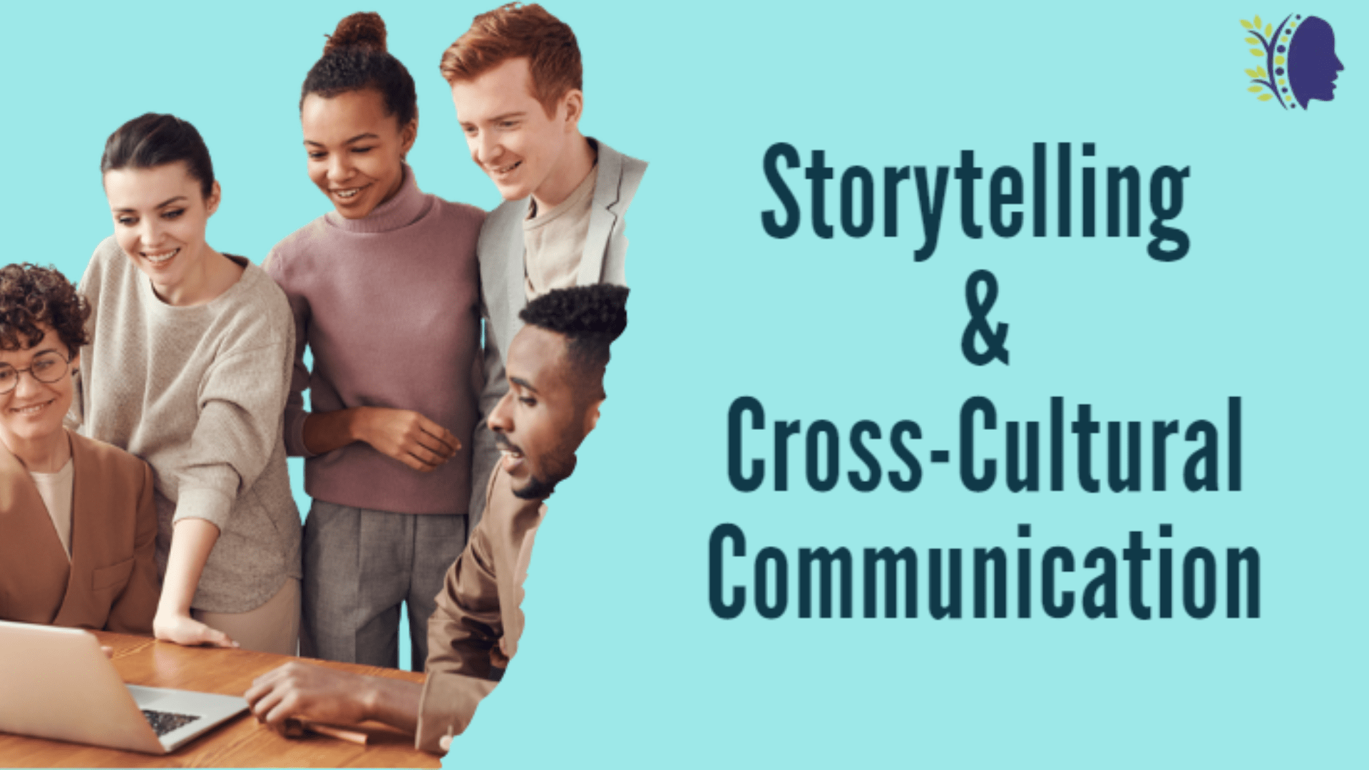 Cross-Cultural Storytelling