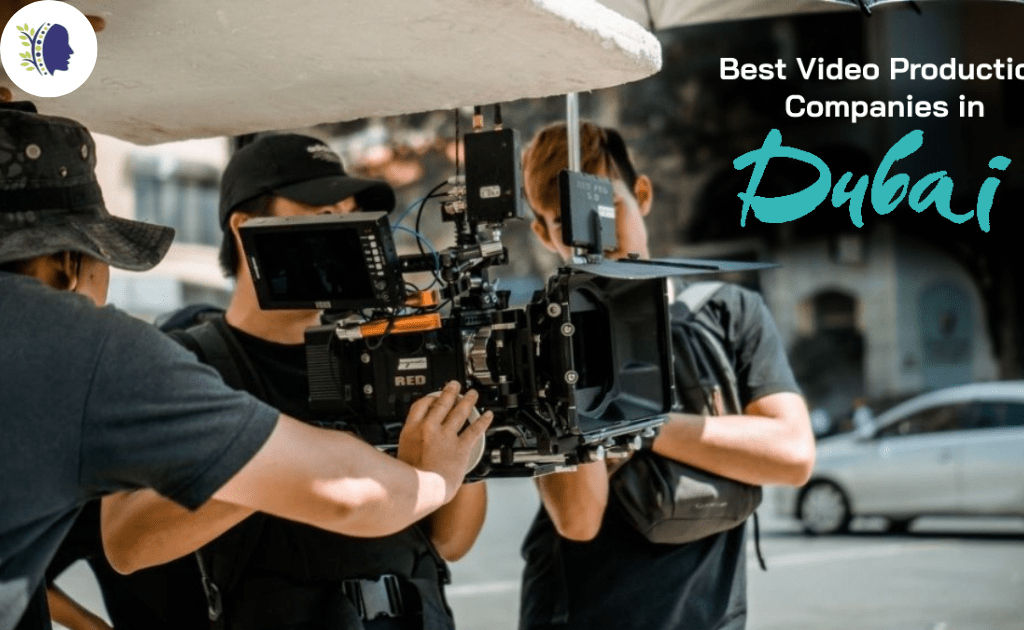 top-quality video production services in dubai